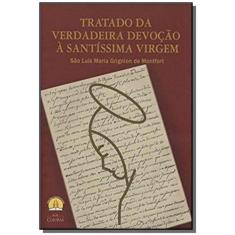 Tratado Da Verdadeira Devocao A Santissima Virge09 - Cleofas