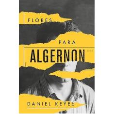 Flores para algernon  capa brochura - GRUPO ALEPH