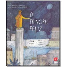 Príncipe Feliz, O - SM EDICOES                                        
