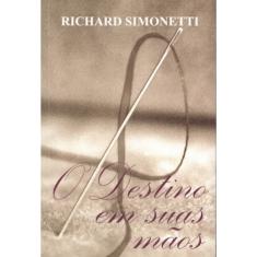 Destino em Suas Mãos (O)