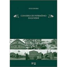 Conversa De Patrimonio Em Jundiai