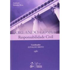 Livro - Responsabilidade Civil - 1ª Edição 2011