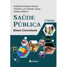 Livro - Saúde pública - bases conceituais