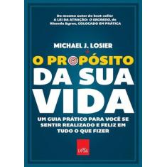 Livro - O propósito da sua vida - Leya