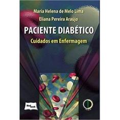 Livro - Paciente Diabético: Cuidados Em Enfermagem