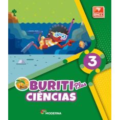 Livro Buriti Plus Ciências 3º Ano - Obra Coletiva