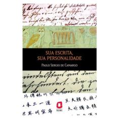 Sua Escrita, Sua Personalidade