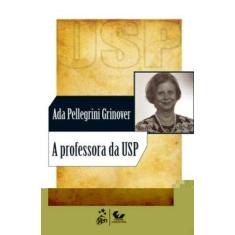 Livro - A Professora Da Usp