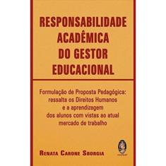 Responsabilidade Acadêmica Do Gestor Educacional