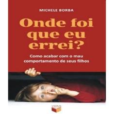 Livro Onde Foi Que Eu Errei