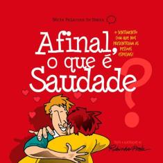 Afinal, o Que é Saudade - GEOGRAFICA, Sortido