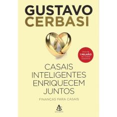 Casais Inteligentes Enriquecem Juntos - Finanças Para Casais - Gmt