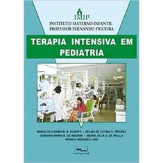 Terapia Intensiva em Pediatria Capa comum – 1 janeiro 2008
