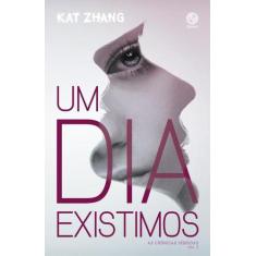 Livro - Um dia existimos (Vol. 2 As crônicas híbridas)