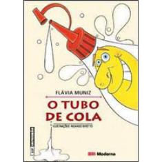 O Tubo De Cola Ed3