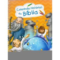 Colorindo Historias Da Biblia - Vol. Unico