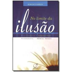 No Limite Da Ilusão
