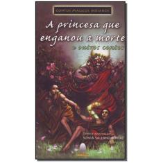 Princesa Que Enganou a Morte e Outros Contos,a Sortido - AQUARIANA, So