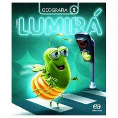 Livro - Projeto Lumirá - Geografia - 2º Ano