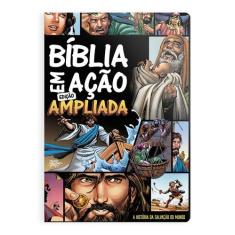 Bíblia Em Ação - Quadrinhos - Capa Dura - GEOGRAFICA