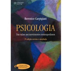 Livro - Psicologia: das Raízes aos Movimentos Contemporâneos