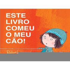 Este Livro Comeu O Meu Cão!