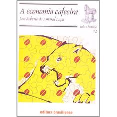 A Economia Cafeeira