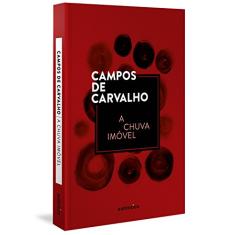 A chuva imóvel (Capa Dura)