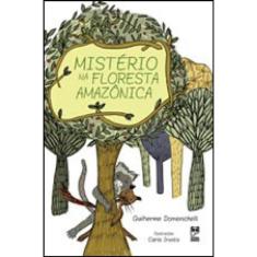 Mistério Na Floresta Amazônica