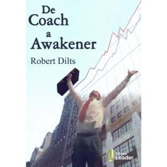 De Coach a Awakener