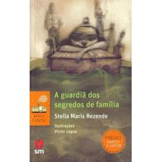 A guardiã dos segredos de família - 02 ed - Edições SM, 3