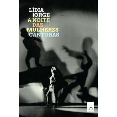 Livro - A noite das mulheres cantoras