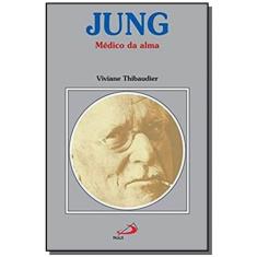 Jung - Médico da alma