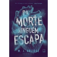 Livro - Da morte ninguém escapa