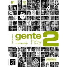 Gente Hoy 2 - Libro De Trabajo + Mp3 Descargable