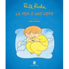 Livro - Lá vem o Ano Novo