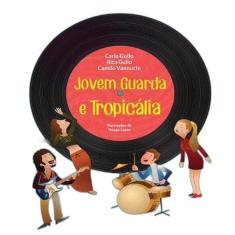 Livro - Jovem Guarda e Tropicália