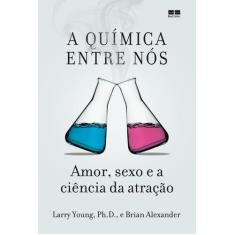 Livro - A química entre nós
