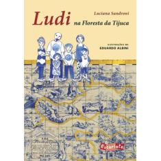 Livro Ludi na Floresta da Tijuca Luciana Sandroni, 3