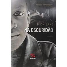 Na escuridão