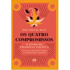 Livro - Os quatro compromissos - BestSeller