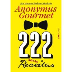 222 Receitas - Anonymus Gourmet