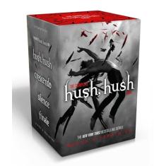 The Complete Hush, Hush Saga: Hush, Hush/Crescendo/Silence/Finale