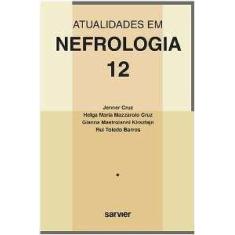 Atualidades Em Nefrologia - 12 - Sarvier