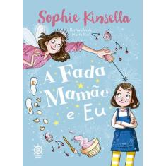 Livro - A fada mamãe e eu (Vol.1)