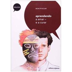 Aprendendo A Amar - E A Curar