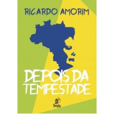 Depois da Tempestade - PRATA EDITORA, 3