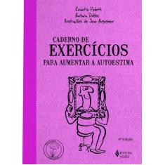 Livro - Caderno de exercícios para aumentar a autoestima