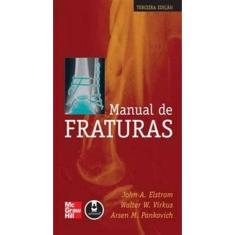Manual De Fraturas 3 Ed.