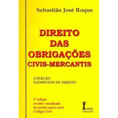 Direito das Obrigações Civis-Mercantis - 02Ed/03